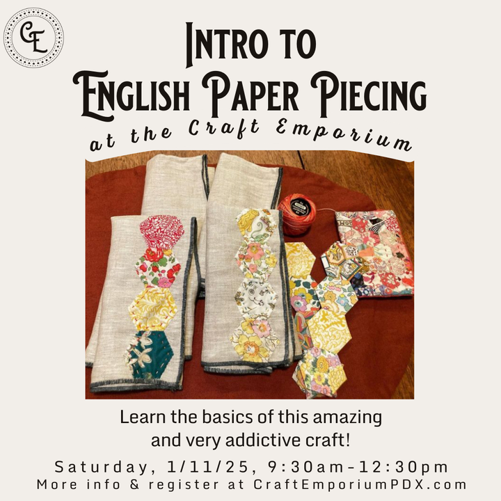 Intro to English Paper Piecing with Sailor Holladay, 1/11/25, 9:30am-12:30pm